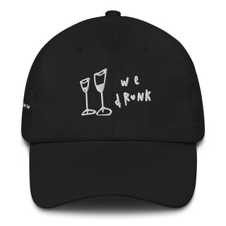 We Drunk Dad Hat